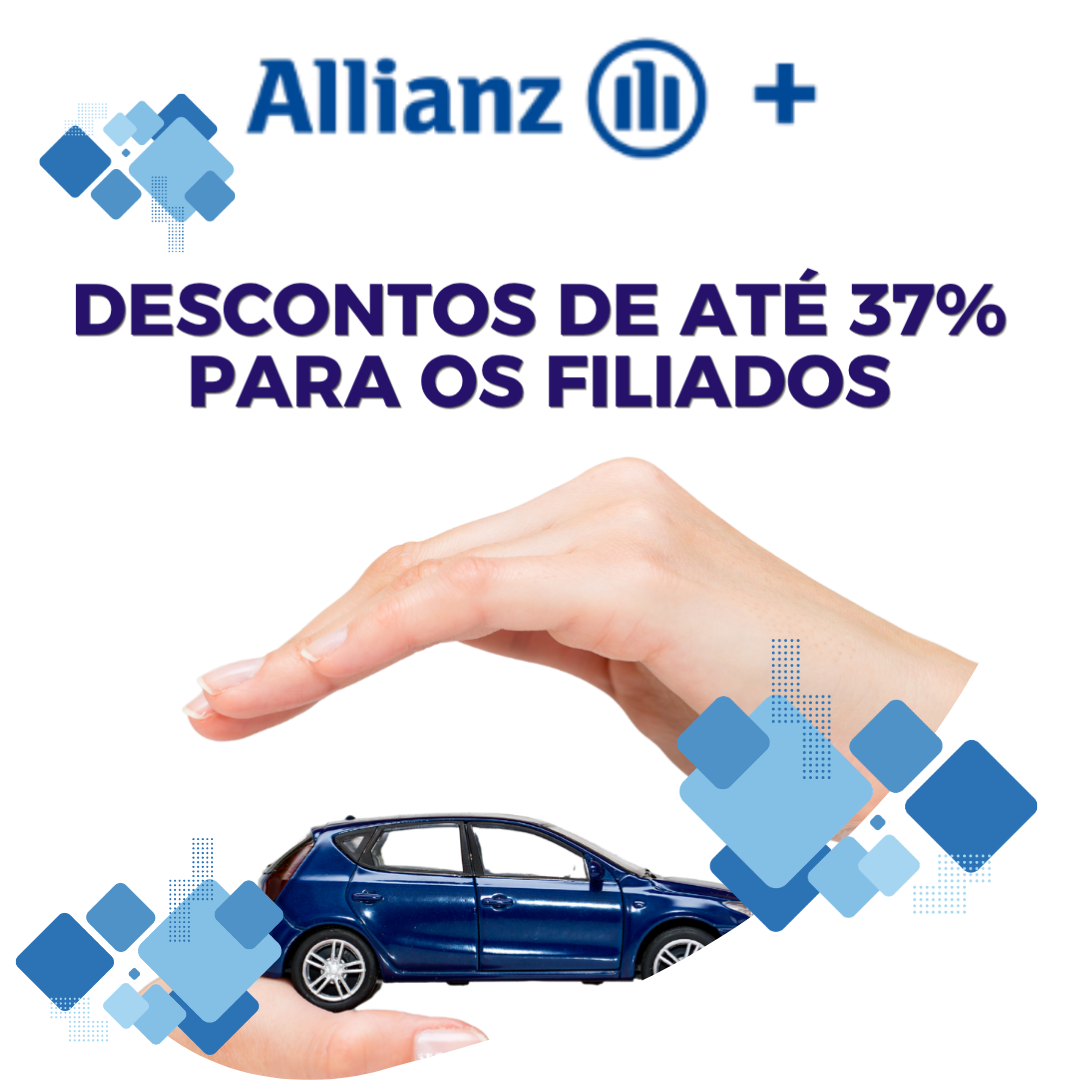 Allianz + SISEJUFE - Descontos de até 37% para os filiados